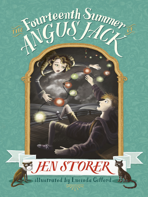 Title details for The Fourteenth Summer of Angus Jack by Jen Storer - Available